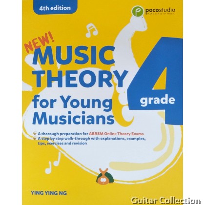Music Theory for Young Musicians (Grade 1-5) | Poco Studio | Ying Ying Ng | 4th Edition