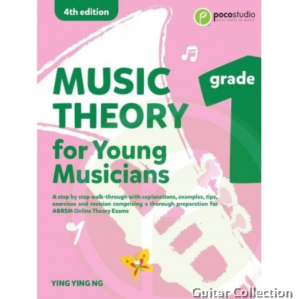 Music Theory for Young Musicians (Grade 1-5) | Poco Studio | Ying Ying Ng | 4th Edition