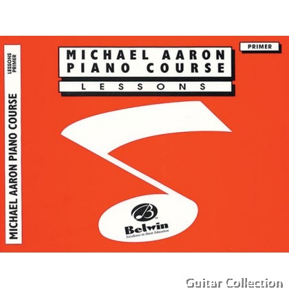 Michael Aaron Piano Course : Lessons Primer